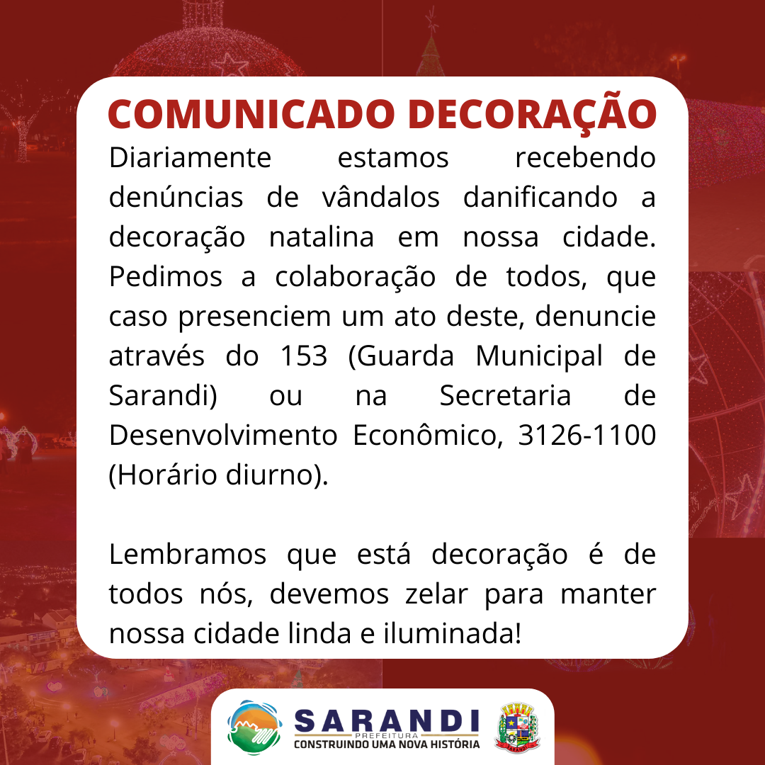 Comunicado importante sobre a decoração natalina em Sarandi
